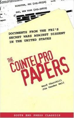 The Cointelpro Papers Vol. 8 : Documents from the FBI's Secret Wa