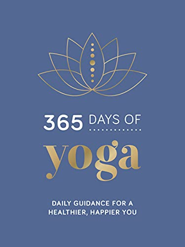 365 Days of Yoga: Daily Guidance for a Healthier,... - Publishers, Summersdale