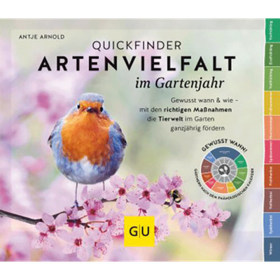 Quickfinder Artenvielfalt im Gartenjahr: Gewusst wann & wie   mit den richt ...