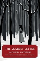 Nathaniel Hawthorne | The Scarlet Letter (Canon Classics Worldview Edition)