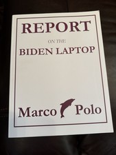 REPORT ON THE BIDEN LAPTOP.  Marco Polo.  Paperback.