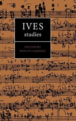 Ives Studies by Philip Lambert (Hardcover) (1998) (New)