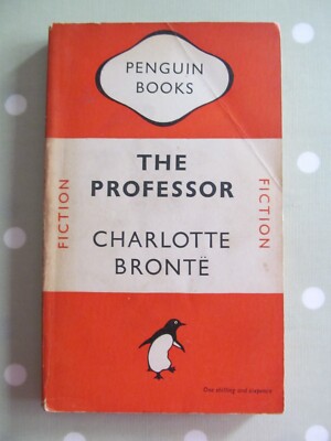THE PROFESSOR BY CHARLOTTE BRONTE VINTAGE PENGUIN PAPERBACK DATED 1948