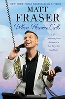 Matt Fraser - When Heaven Calls Life Lessons From America's Top - H245Z