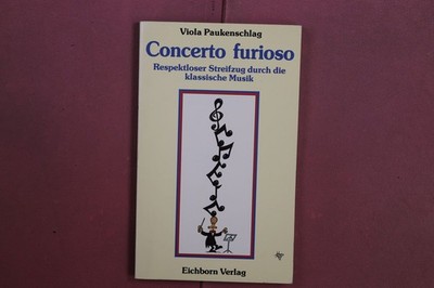 408970 Viola Paukenschlag CONCERTO FURIOSO Eichborn Verlag Respektloser