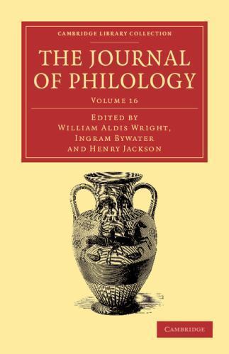 The Journal of Philology Wright Bywater Jackson Paperback Volume 16