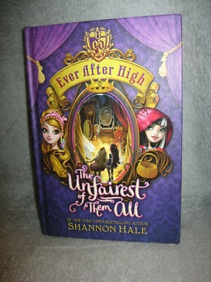 Ever After High Book ~ The Unfairest of Them All, Shannon Hale (IDA) Color Pages