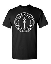 Greek Life EST 2020 T-Shirt Short Sleeve Cotton Tee Vintage Flame Custom Design 