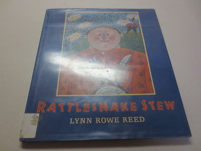 Rattlesnake Stew by Lynn Rowe Reed First Edition hardcover | eBay