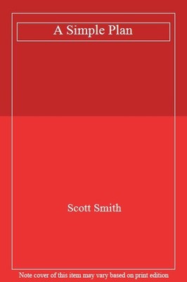 A Simple Plan,Scott Smith- 9780307279958