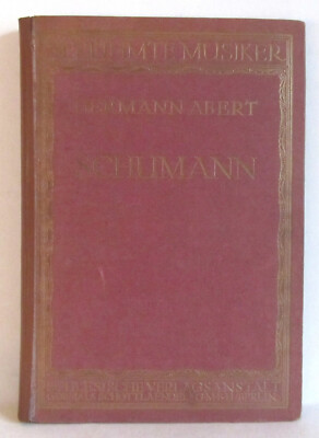 Hermann, Abert: Robert Schumann.