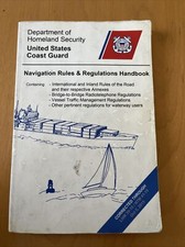 Navigation Rules and Regulations Handbook 2014 by U. S. COAST GUARD 2014, Trade