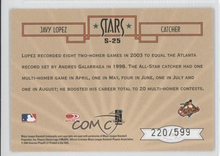 2004 Leaf Certified Cuts Stars /599 Javy Lopez #S-25 - Image 2 of 2