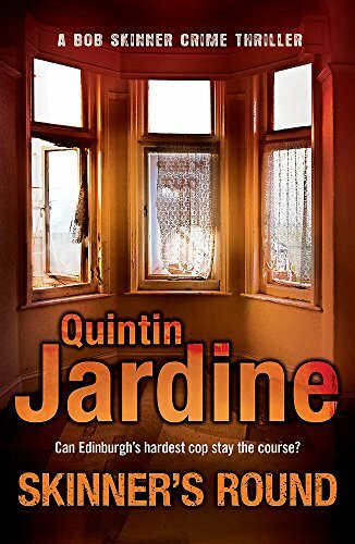 Skinner's Round (Bob Skinner Mysteries),Quintin Jardine
