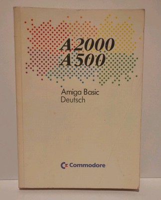 Amiga Basic Deutsch A2000 A500 Handbuch