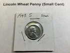 1943 S Lincoln Uncirculated Wheat Steel Penny from San Francisco Mint 041420 05