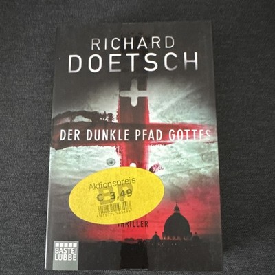 Doetsch, R: dunkle Pfad Gottes Richard Doetsch; Taschenbuch, Mängelexemplar