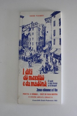 I DITI DO MESSIO E DA MADONA PEDEMONTE EUGENIO STUDIO PEDEMONTE 1983