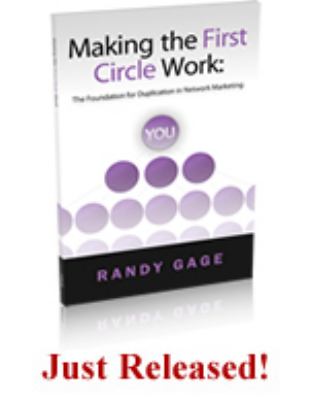 Making the First Circle Work - paperback, Randy Gage, 9780967316451