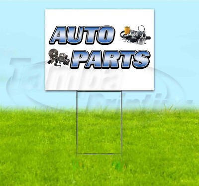 AUTO PARTS 18x24 Yard Sign WITH STAKE Corrugated Bandit USA BUSINESS ...