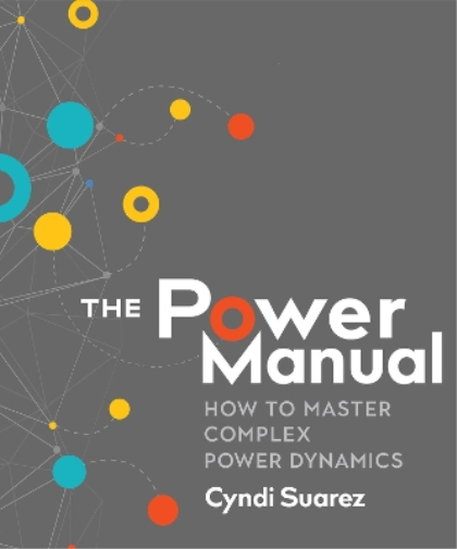 Cyndi Suarez The Power Manual (Tascabile)