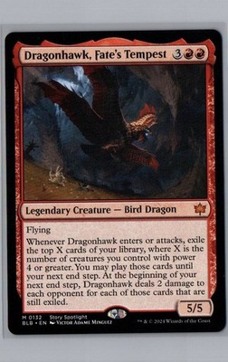 Dragonhawk, Fate's Tempest M Bloomburrow 132 NM