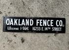 Vintage Metal Sign porcelain Oakland Lucerne Fence Co California Original 12x3