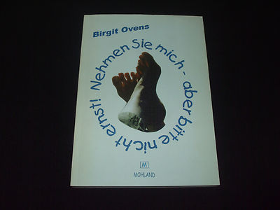 Birgit Ovens - Nehmen sie mich aber bitte nicht ernst