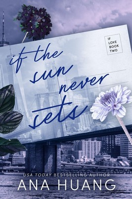 If the Sun Never Sets | Ana Huang | Taschenbuch | 304 S. | Englisch | 2023