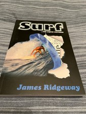 Surf...the Liquid Universe By James Ridgewy