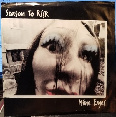 Season To Risk, Mine Eyes ~ NM 1993 Columbia 45 +PS