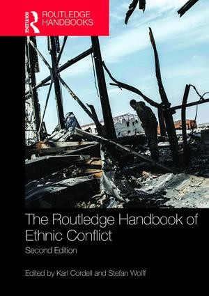 Routledge Handbook of Ethnic Conflict - 2nd Edition