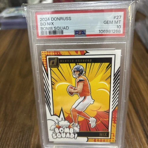 2024 Panini Donruss Bomb Squad Bo Nix #27 (RC) PSA 10