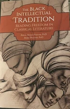 The Black Intellectual Tradition by Anika Prather