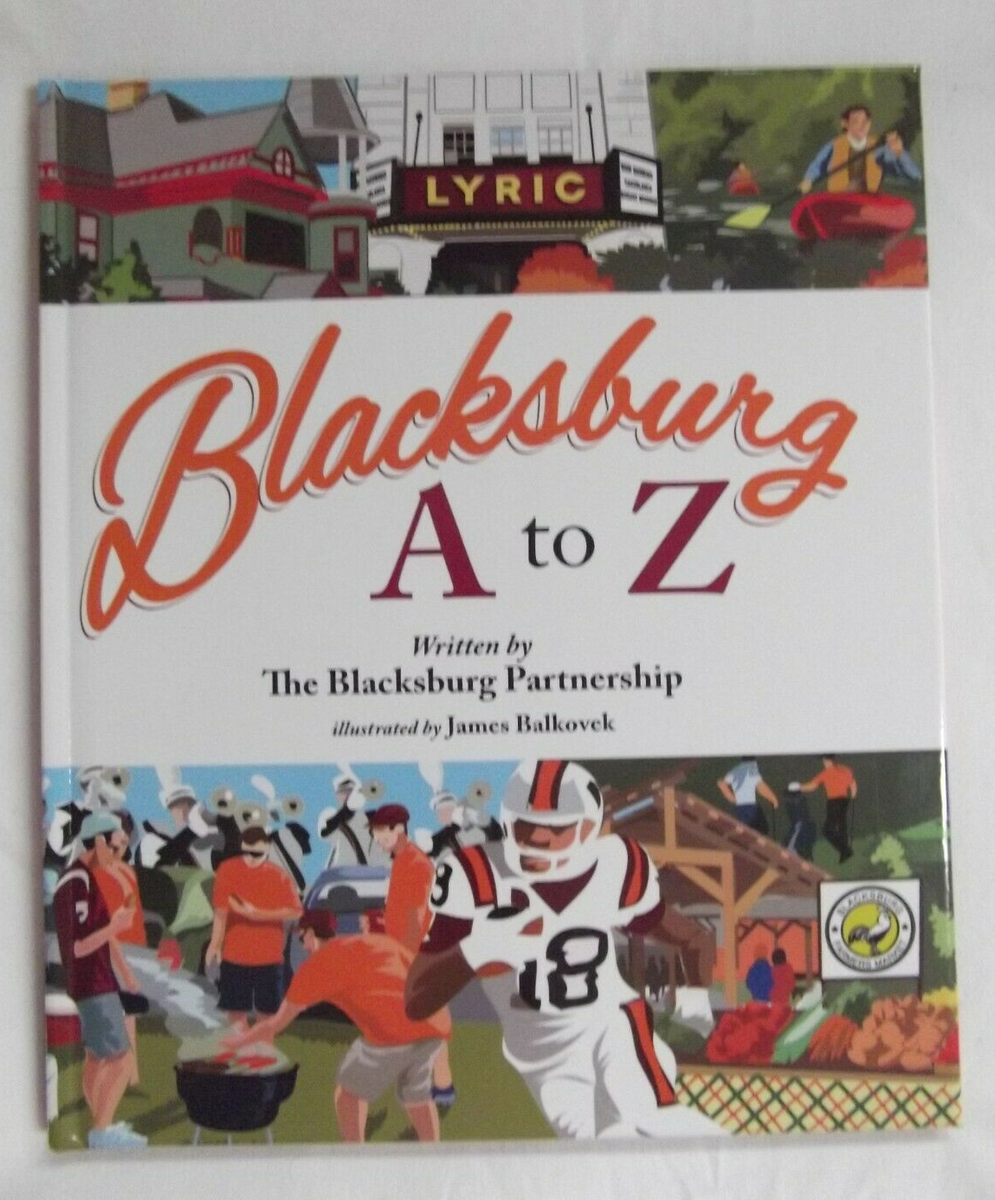 Blacksburg A to Z The Blacksburg Partnership Mascot Books Virginia