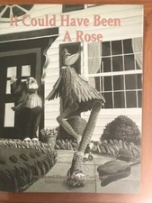 Lynn Kearcher and Carl Chaiet. It Could Have Been a Rose. [SIGNED]