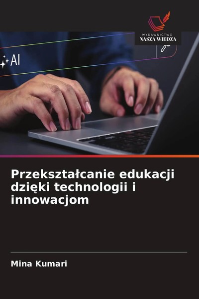 Mina Kumari | Przekszta¿Canie Edukacji Dzi¿Ki Technologii I Innowacjom | Buch-image