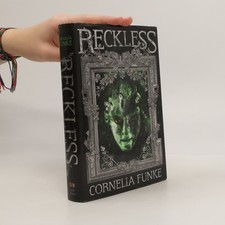 Reckless  |  Cornelia Funke