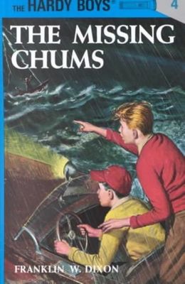 Hardy Boys 04: the Missing Chums (The Hardy Boys), Dixon, Franklin W., Very Good