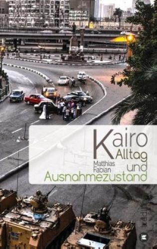 Thumbnail - Kairo Alltag Und Ausnahmezustand 2521
