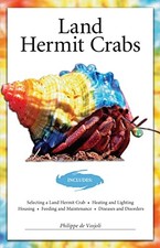 Land Hermit Crabs (Herpetocultural ..., Philippe De Vos