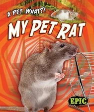My Pet Rat (Epic, A Pet What?!)