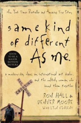 SAME KIND OF DIFFERENT AS ME by Ron Hall, Denver Moore FREE SHIP paperback book