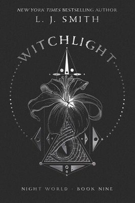 L J Smith Witchlight (Gebundene Ausgabe) Night World