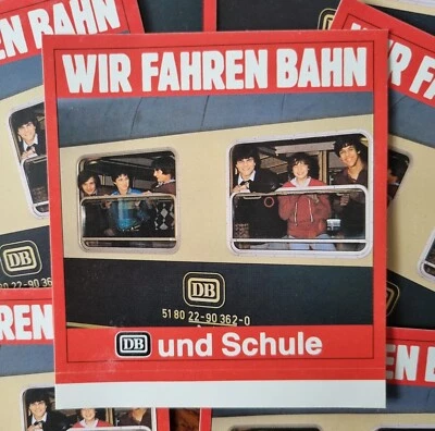 8 x Vintage Aufkleber / Sticker - DB - WIR Fahren Bahn und Schule - um 1980 - Bild 1 von 2