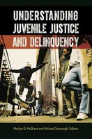 Marilyn Mcshane | Understanding Juvenile Justice And Delinquency | Buch (2015)