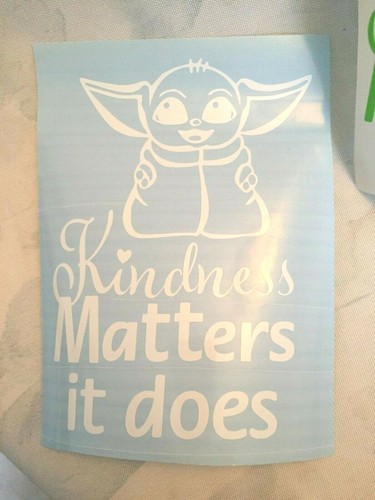 Baby Yoda Kindness Matters It Does car truck van vehicle decal 7" - Foto 2 di 7