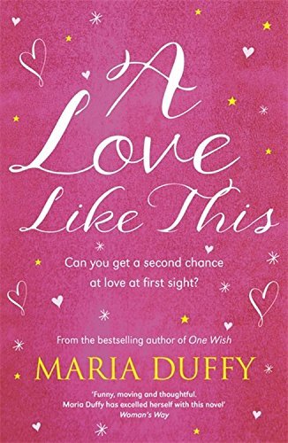 A Love Like This By Maria Duffy