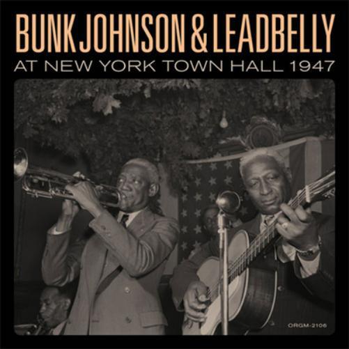 Bunk Johnson & Leadb Bunk Johnson & Leadbelly at New York Town Hall  (Vinyl LP)