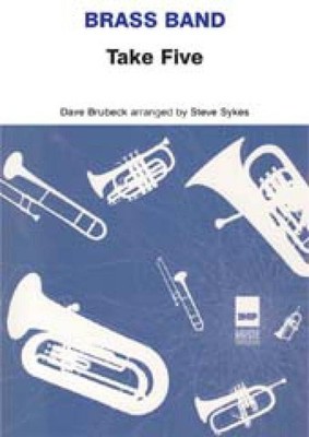 Take Five (Score & Parts) Brass Band Brass Band Music Brubeck International Musi